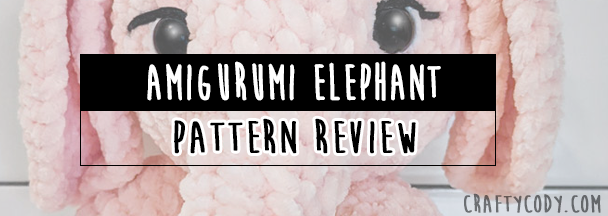 Featured image of post Pattern Review: Amigurumi Elephant